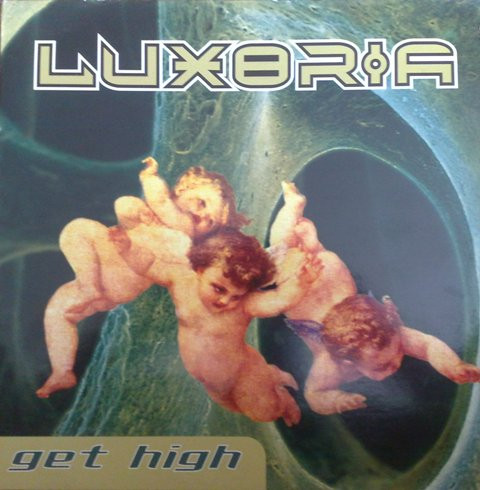 Luxoria - Get High | RCA (74321 25242 1) Luxoria - Get High | RCA (74321 25242 1)