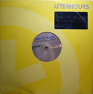Jay-J & Macari - You Only Groove Twice | Afterhours (AH-162)