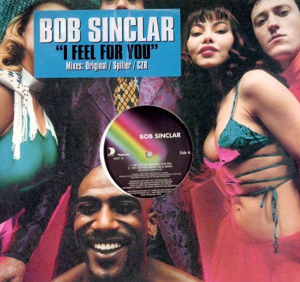 Bob Sinclar - I Feel For You | Defected (DFECT18) - main Bob Sinclar - I Feel For You | Defected (DFECT18) - main