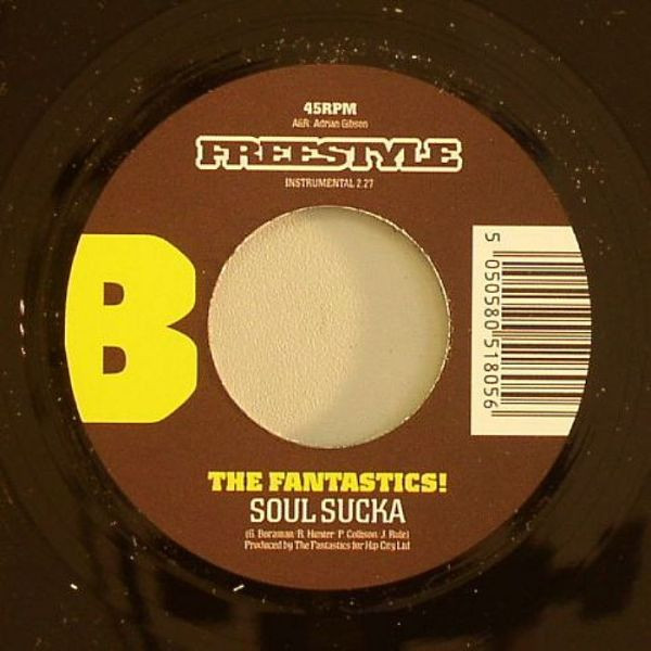 The Fantastics! - Soul Child / Soul Sucka | Freestyle Records (FSR 7051) - 2