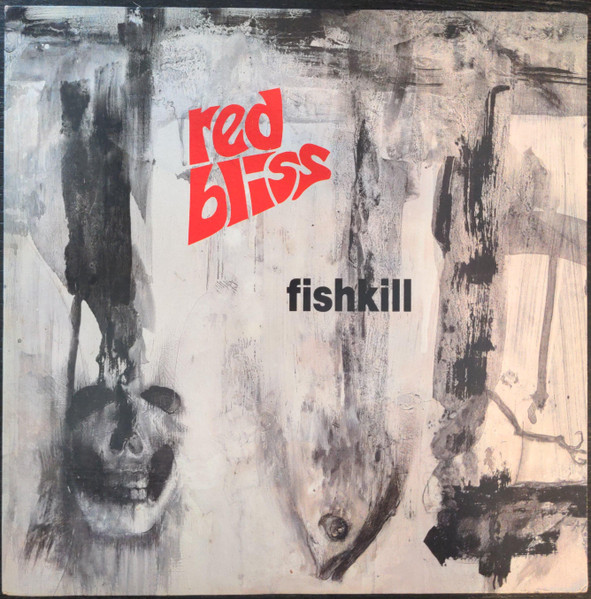 Red Bliss - Fishkill | Axis Records (AXS 009)