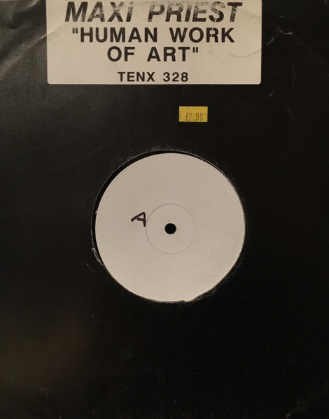 Maxi Priest - Human Work Of Art | 10 Records (TENX 328)