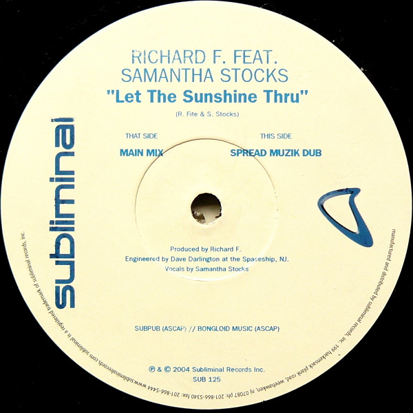 Richard F. Featuring Samantha Stocks - Let The Sunshine Thru | Subliminal (SUB 125) - 4 Richard F. Featuring Samantha Stocks - Let The Sunshine Thru | Subliminal (SUB 125) - 4
