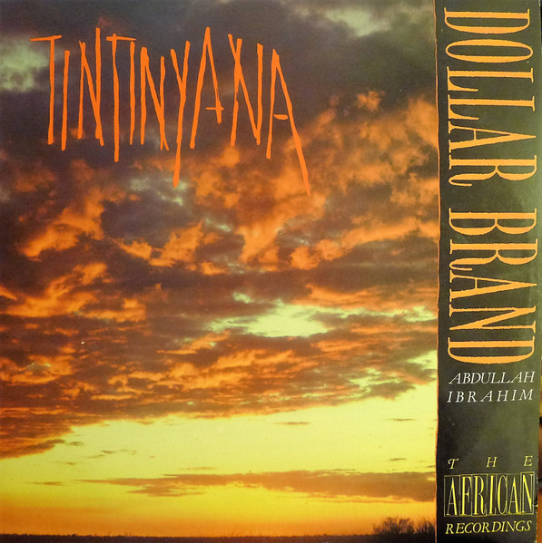 Dollar Brand ; Abdullah Ibrahim - Tintinyana | Kaz Records (KAZ LP 103)