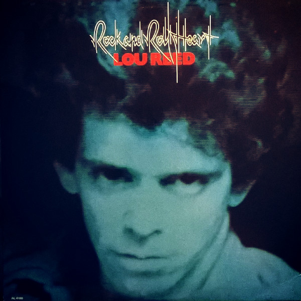 Lou Reed - Rock And Roll Heart | Arista (AL 4100)
