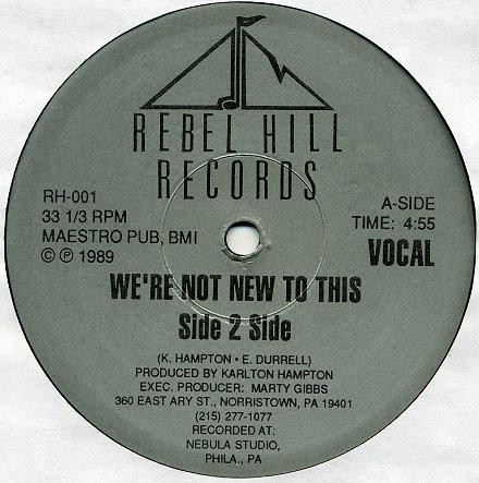 Side 2 Side - We're Not New To This | Rebel Hill Records (RH-001)
