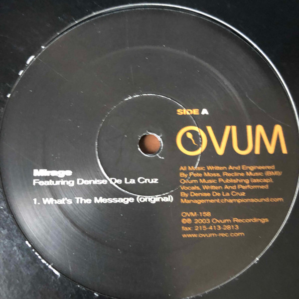Mirage Featuring Denise De La Cruz - What's The Message | Ovum Recordings (OVM-158) - 3