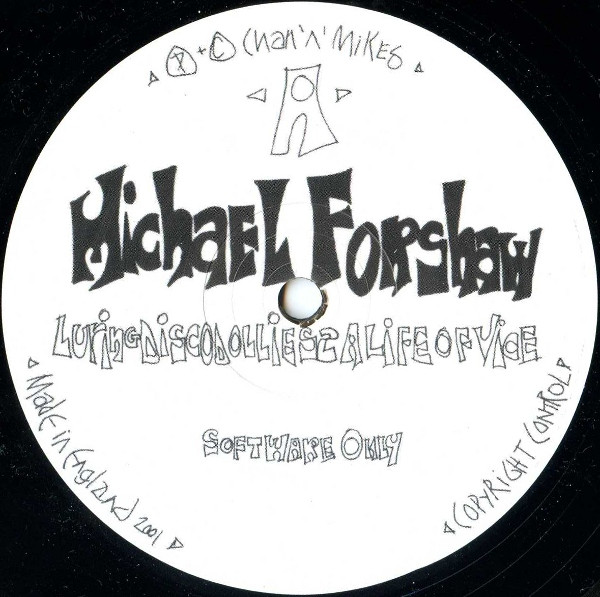 Michael Forshaw - Luring Disco Dollies 2 A Life Of Vice | Chan 'n' Mikes Records (Chan 5)