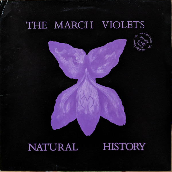 The March Violets - Natural History | Rebirth (VRB 25)