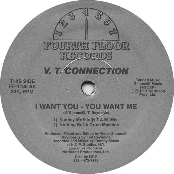 V.T. Connection - I Want You - You Want Me | Fourth Floor Records (FF-1130) V.T. Connection - I Want You - You Want Me | Fourth Floor Records (FF-1130)