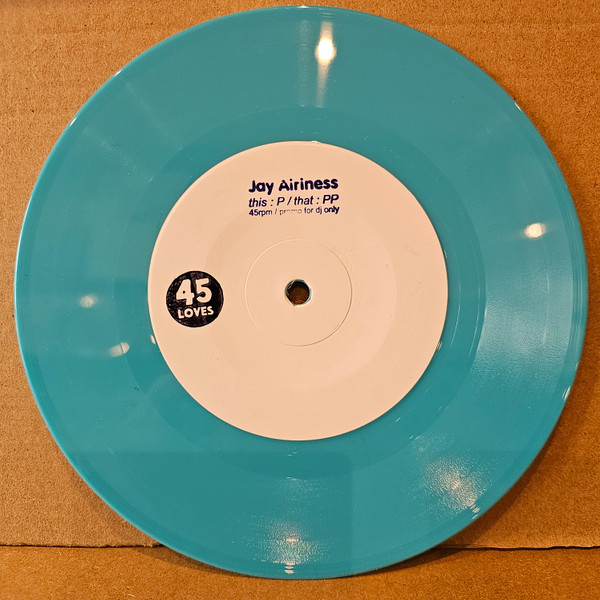 Jay Airiness - NU-DISCO | 45 Loves (45L-P) - 2