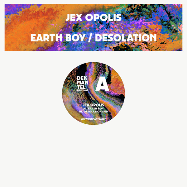 Jex Opolis - Earth Boy | Dekmantel (DKMNTL064) - main