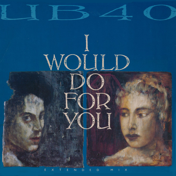 UB40 - I Would Do For You (Extended Mix) | DEP International (DEP 32-12)
