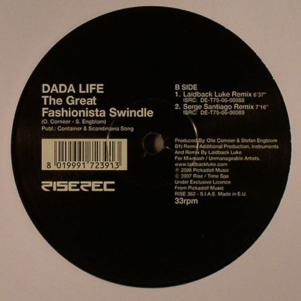 Dada Life - The Great Fashionista Swindle | Rise (RISE 362)