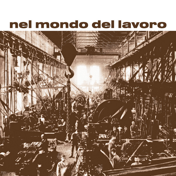 Rino De Filippi - Nel Mondo Del Lavoro | Sonor Music Editions (SME 78)