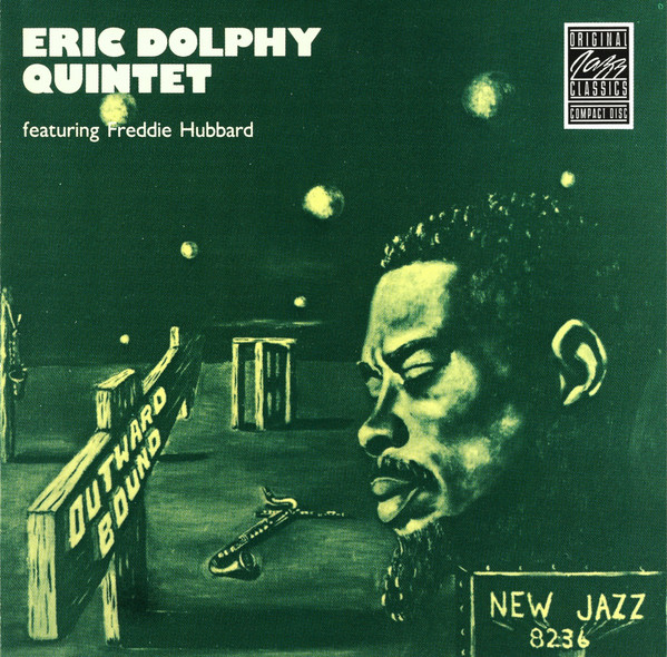 Eric Dolphy Quintet - Outward Bound | Original Jazz Classics (OJCCD-022-2)