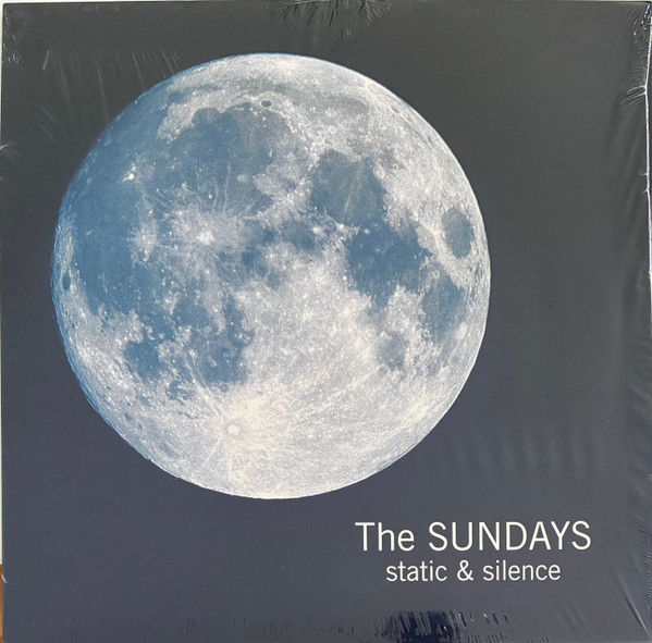 The Sundays - Static & Silence | Parlophone (5021732511492)