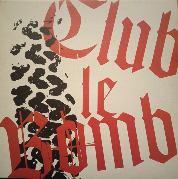 Club Le Bomb - Kebabträume | Erkrankung Durch Musique (EDM #1008)