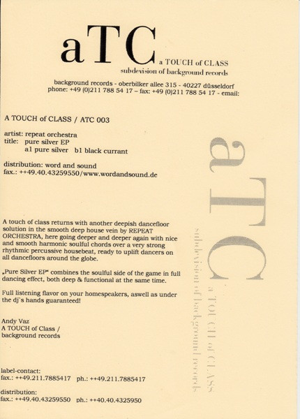 Repeat Orchestra - Pure Silver EP | A Touch Of Class (ATC 003) - 2