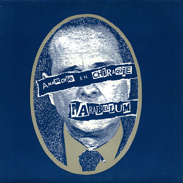 Parabellum - Anarchie En Chiraquie | Gougnaf Mouvement (GM 035)