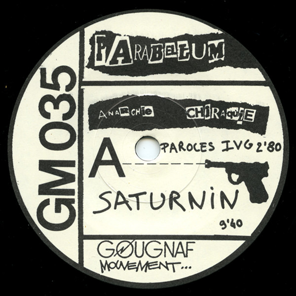 Parabellum - Anarchie En Chiraquie | Gougnaf Mouvement (GM 035) - 3 Parabellum - Anarchie En Chiraquie | Gougnaf Mouvement (GM 035) - 3