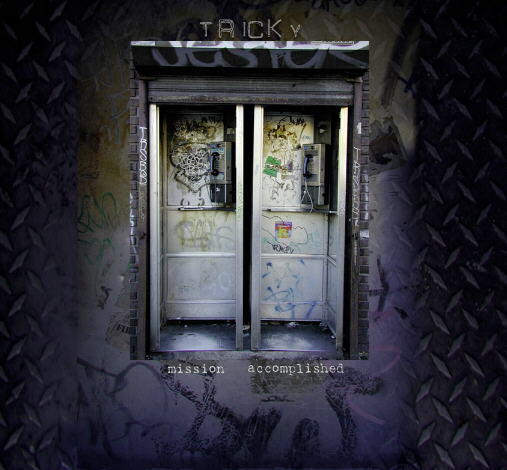 Tricky - Mission Accomplished | Anti- (6595-1)