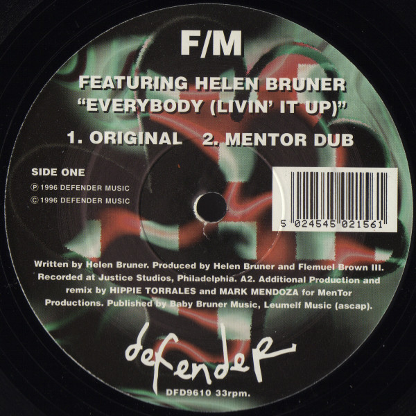 F/M Featuring Helen Bruner - Everybody (Livin' It Up) | Defender Music (DFD9610) F/M Featuring Helen Bruner - Everybody (Livin' It Up) | Defender Music (DFD9610)