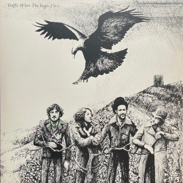 Traffic - When The Eagle Flies | Asylum Records (7E-1020) Traffic - When The Eagle Flies | Asylum Records (7E-1020)