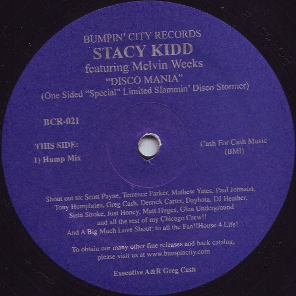 Stacy Kidd Featuring Melvin Meeks - Disco Mania | Bumpin' City Records (BCR-021)
