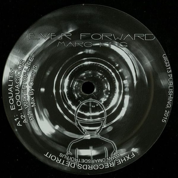 Marc King - Ever Forward | FXHE Records (FXHEMDK)