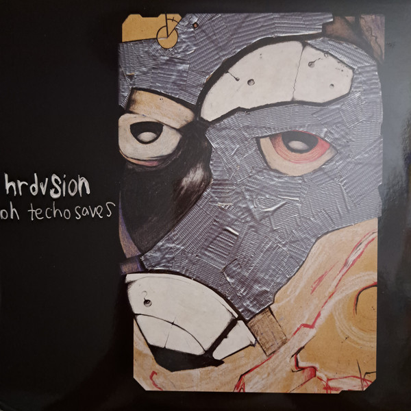 Hrdvsion - Oh Techo Saves | Itiswhatitis Recordings (IIWII008)