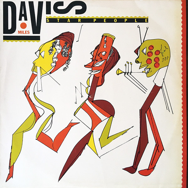 Miles Davis - Star People | CBS (25395)