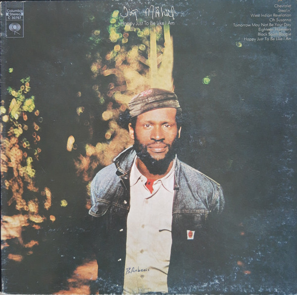 Taj Mahal - Happy Just To Be Like I Am | Columbia (C 30767)