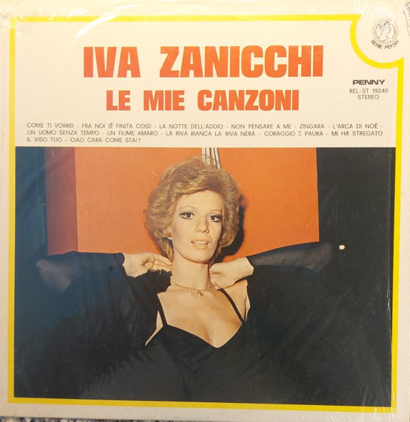 Iva Zanicchi - Le Mie Canzoni | Penny (REL-ST 19240) - main Iva Zanicchi - Le Mie Canzoni | Penny (REL-ST 19240) - main