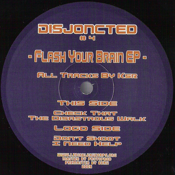 K5R - Flash Your Brain EP | Disjoncted (DISJ 04)