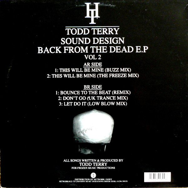 Todd Terry Presents Sound Design - Back From The Dead E.P Vol 2 | Hard Times The Label (HT006R) - 2
