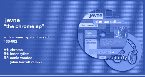 Jevne - The Chrome EP | Onethirty Recordings (130-002)