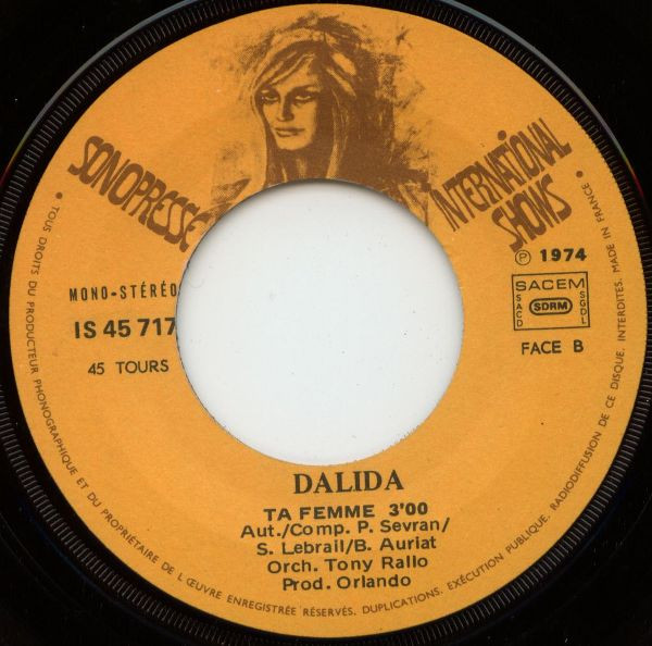 Dalida - Anima Mia / Ta Femme | International Shows (IS 45 717) - 4