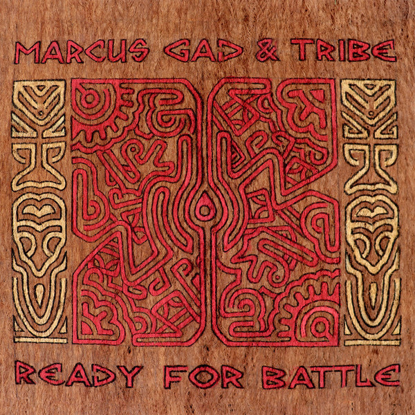 Marcus Gad  &  Tribe - Ready For Battle | Baco Records (LGAD6LP)