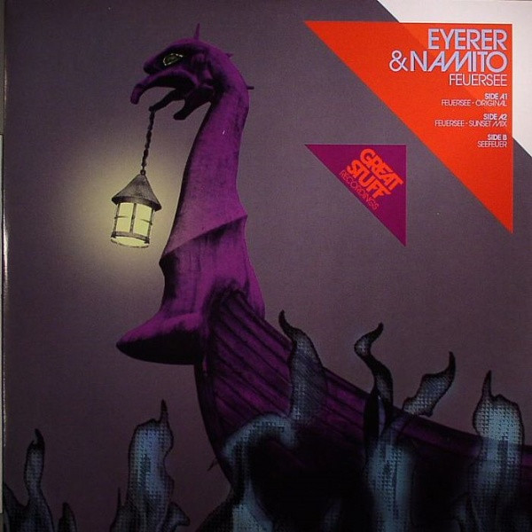 Eyerer & Namito - Feuersee | Great Stuff Recordings (GSR068)