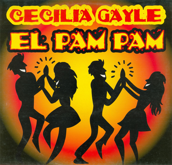 Cecilia Gayle - El Pam Pam | Meet Records (MEET 1531)