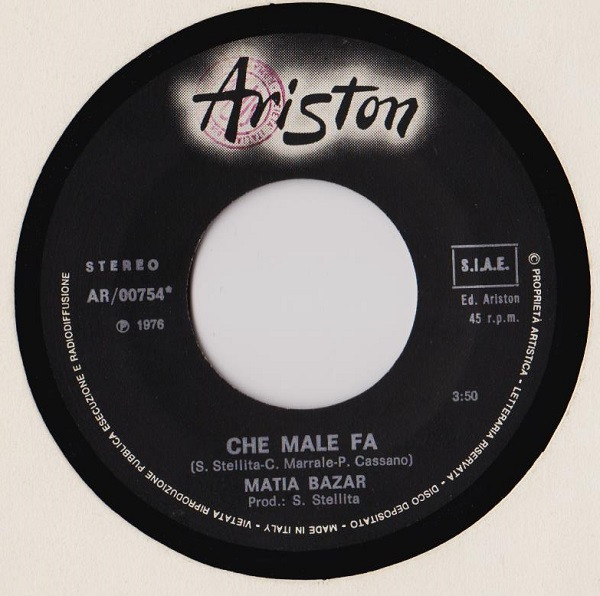 Matia Bazar - Che Male Fa | Ariston (AR/00754) - 3