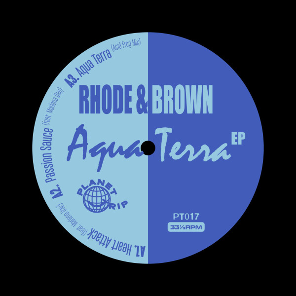 Rhode & Brown - Aqua Terra EP | Planet Trip (PT017)