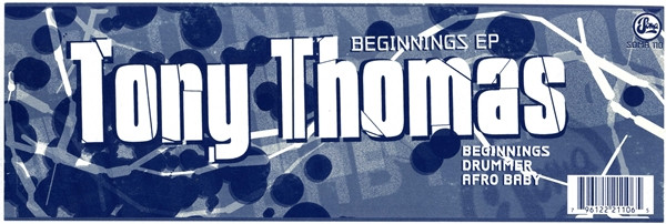 Tony Thomas - Beginnings EP | Soma Quality Recordings (SOMA 110) - 4