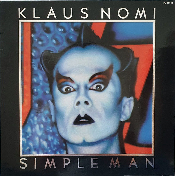Klaus Nomi - Simple Man | RCA Victor (PL 37702)