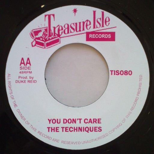The Techniques - My Girl / You Don't Care | Treasure Isle (TIS080) - 2