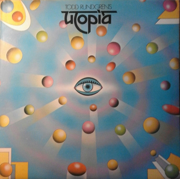 Utopia - Todd Rundgren's Utopia | Bearsville (K55501) Utopia - Todd Rundgren's Utopia | Bearsville (K55501)