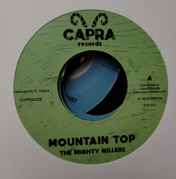 The Mighty Millers  &  Dennis Capra - Mountain Top / Drum And Bass | Capra Records (CAPRA026)