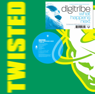 Digitribe - What Happens Next | Twisted America Records (TWD-50033-1)