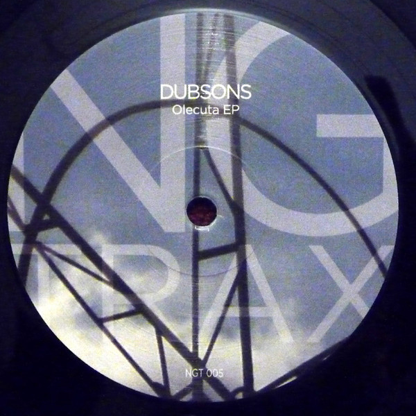 Dubsons - Olecuta EP | NG Trax (NGT 005) - main